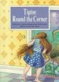 Cover image for Tiptoe Round the Corner (Voyages (Santa Rosa, Calif.).)