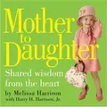 Cover image for Mother to Daughter