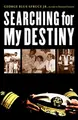 Cover image for Searching for my destiny