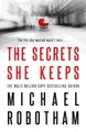 Cover image for The Secrets She Keeps: The life she wanted wasn't hers