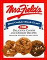 Cover image for Mrs. Fields best cookie book ever!