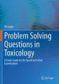 Cover image for Problem Solving Questions in Toxicology :