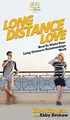 Cover image for Long Distance Love