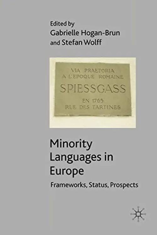 Minority Languages in Europe: Frameworks, Status, Prospects cover