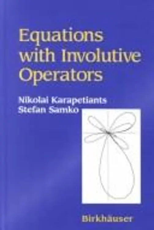 Equations with involutive operators cover
