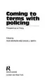Cover image for Coming to Terms With Policing
