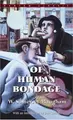 Cover image for Of Human Bondage (Bantam Classics)