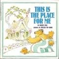 Cover image for This Is the Place for Me