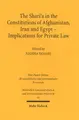 Cover image for Shari'a in the Constitutions of Afghanistan, Iran And Egypt