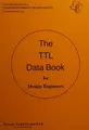 Cover image for The TTL Data Book for Design Engineers