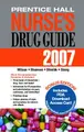 Cover image for Prentice Hall Nurse's Drug Guide 2007, Retail Edition (Nursing Drug Guide)