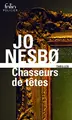 Cover image for Chasseurs de têtes