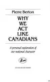 Cover image for Why we act like Canadians