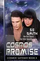 Cover image for Cosmos' Promise : Cosmos' Gateway Book 4