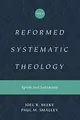 Cover image for Reformed Systematic Theology, Volume 3 : Volume 3