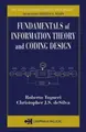 Cover image for Fundamentals of Information Theory and Coding Design (Discrete Mathematics and Its Applications)