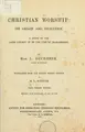 Cover image for Christian worship: its origin and evolution
