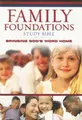 Cover image for The Family Foundations Study Bible