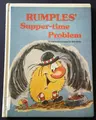 Cover image for Rumples' supper-time problem