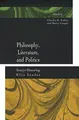 Cover image for Philosophy, Literature, and Politics
