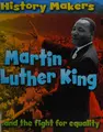 Cover image for Martin Luther King-- and the fight for equality