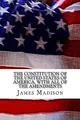 Cover image for The Constitution of the United States of America, with all of the Amendments