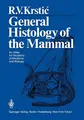Cover image for General Histology of the Mammal