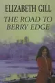 Cover image for The road to Berry Edge