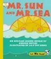 Cover image for Mr. Sun and Mr. Sea