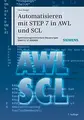 Cover image for Automatisieren mit STEP 7 in AWL und SCL