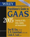 Cover image for Wiley Practitioner's Guide to GAAS 2005