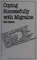 Cover image for Coping successfully with migraine