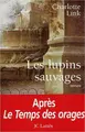 Cover image for Les Lupins sauvages