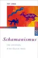 Cover image for Schamanismus. Eine Einführung in die tägliche Praxis.