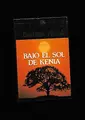 Cover image for Bajo el sol de Kenia