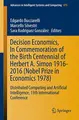 Cover image for Decision Economics, In Commemoration of the Birth Centennial of Herbert A. Simon 1916-2016