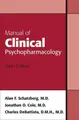 Cover image for Manual of Clinical Psychopharmacology, Sixth Edition (Manual of Clinical Psychopharmacology)