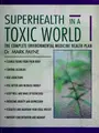 Cover image for Superhealth