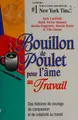 Cover image for Bouillon de poulet pour l'âme au travail