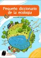 Cover image for PEQUEÑO DICCIONARIO DE LA ECOLOGIA