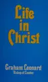 Cover image for Life in Christ