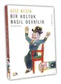 Cover image for Bir Koltuk Nasil Devrilir