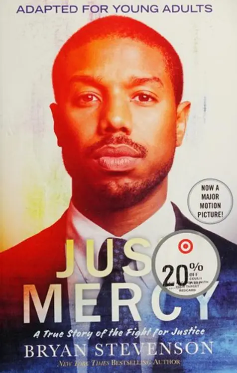 Just Mercy: A True Story of the Fight for Justice cover