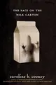 Cover image for The Face on the Milk Carton (The Face on the Milk Carton Series)