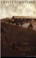 Cover image for Nothing to regret