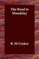 Cover image for The Road to Mandalay
