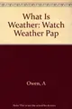 Cover image for What Is Weather