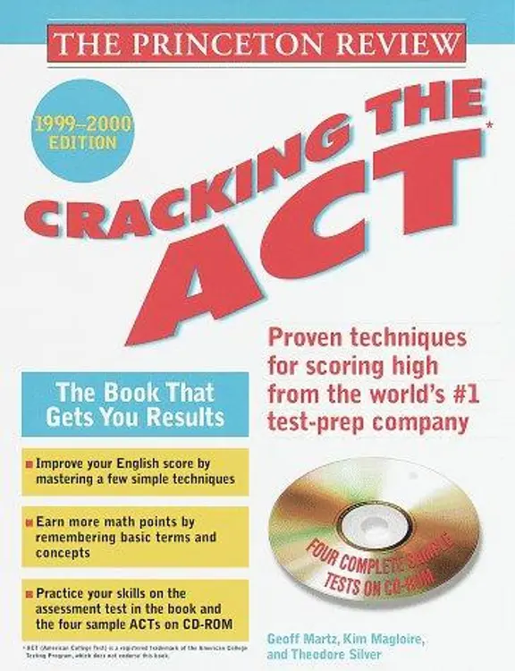 Princeton Review: Cracking the ACT with Sample Tests on CD-ROM, 1999-2000 Edition (Book and CD Rom) cover