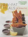 Cover image for Low-Fat Meals in Minutes