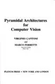 Cover image for Pyramidal architectures for computer vision